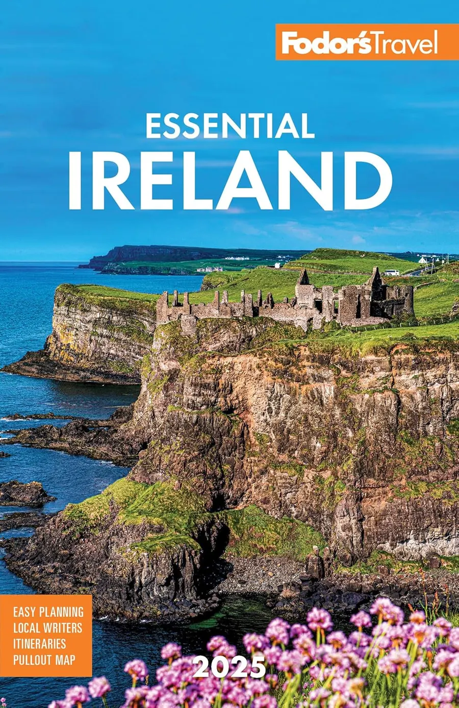 Fodor’s Essential Ireland 2025 (Full-color Travel Guide)