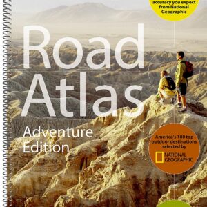 National Geographic Road Atlas 2025 Adventure Edition [United States, Canada, Mexico]